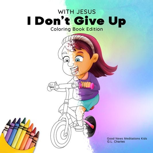 With Jesus I Don't Give Up Coloring Book - Print Ready - Digital Product - Instant Download