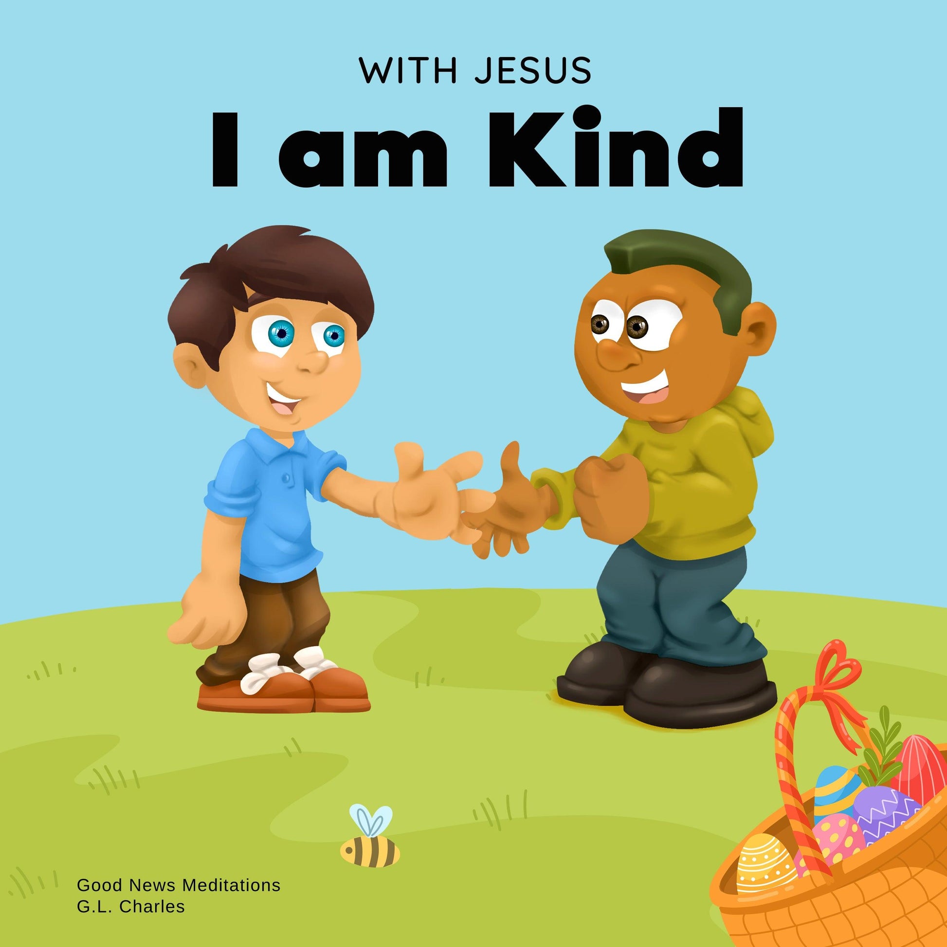 With Jesus I am Kind - best christian books for 5 year olds, best christian books for kids, christian books for ages 6 8, christian books for girls, christian books for kids, christian books for toddlers, christianity children's book, kids christian books - Good News Meditations Kids