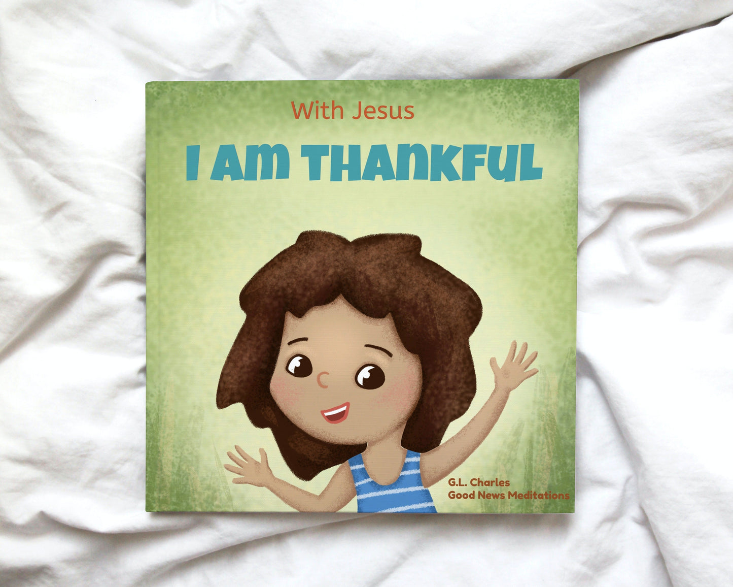 With Jesus I am Thankful - Printed in UK